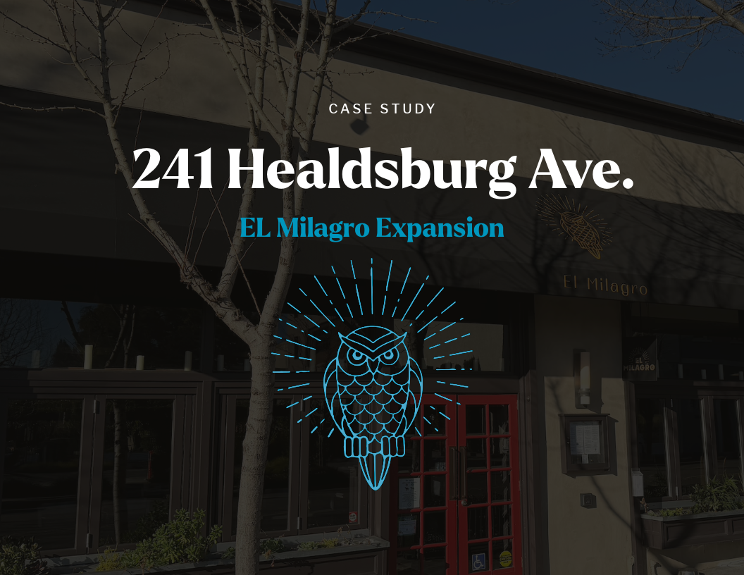 Case Study: El Milagro — Healdsburg Expansion